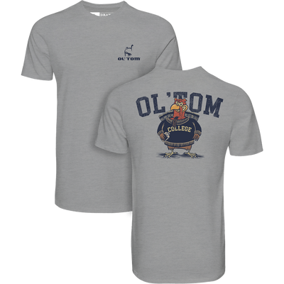 Ol Tom College T-Shirt features a small turkey logo on the front and vintage cartoon turkey graphic on the back, blending comfort and casual style.